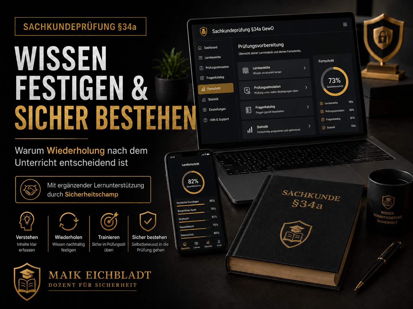 Sachkundeprüfung § 34a GewO: Warum Wiederholung nach dem Unterricht so wichtig ist